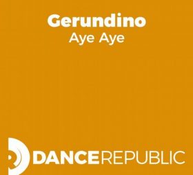 Gerundino - Aye Aye