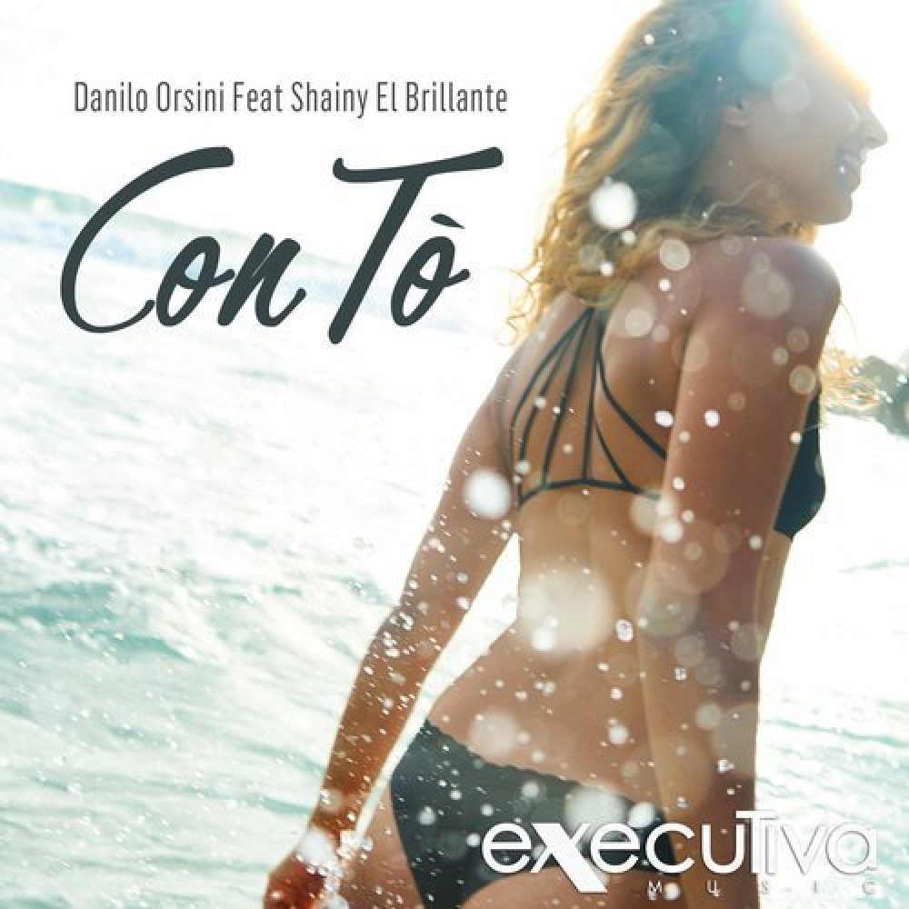 Danilo Orsini Feat. Shainy El Brillante - Con Tò
