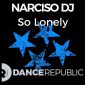 Narciso Dj - So Lonely