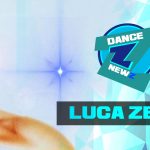 DANCE NEWZ # 30 – LUCA ZETA
