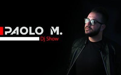 Paolo M Dj Show – Giugno 2023