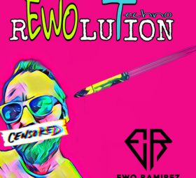 Ewo Ramirez - Rewolution Techno