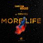 Doctor Keos, DJ Orvos - More Life