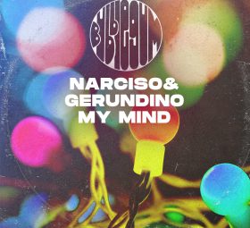 Narciso & Gerundino - My Mind