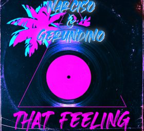 Narciso & Gerundino - That Feeling