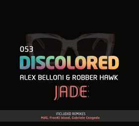Alex Belloni & Robber Hawk - Jade