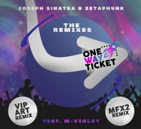 Joseph-Sinatra-feat.-M-Violet-One-Way-Ticket