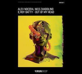 Alex Nocera, Nico Zandolino, Roy Batty - Out Of My Head