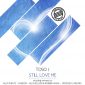 Toso J - Still Love Me