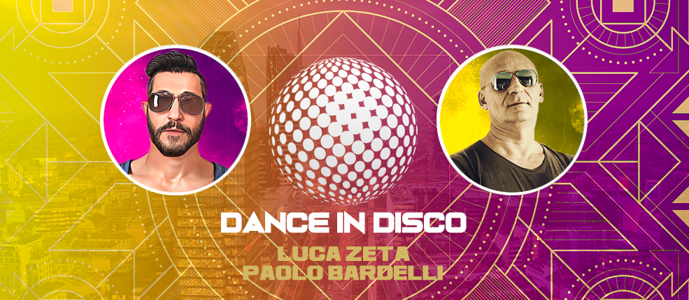 Dance In Disco Luca Zeta Paolo Bardelli