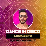 Dance In Disco Ottobre 2023 – Luca Zeta