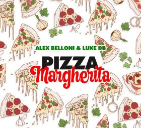 Alex Belloni, Luke DB - Pizza Margherita