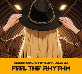 Gianni Fanti - Robber Hawk, Lollo Dj - Feel The Rhythm
