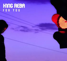 K1ng Reba - For You