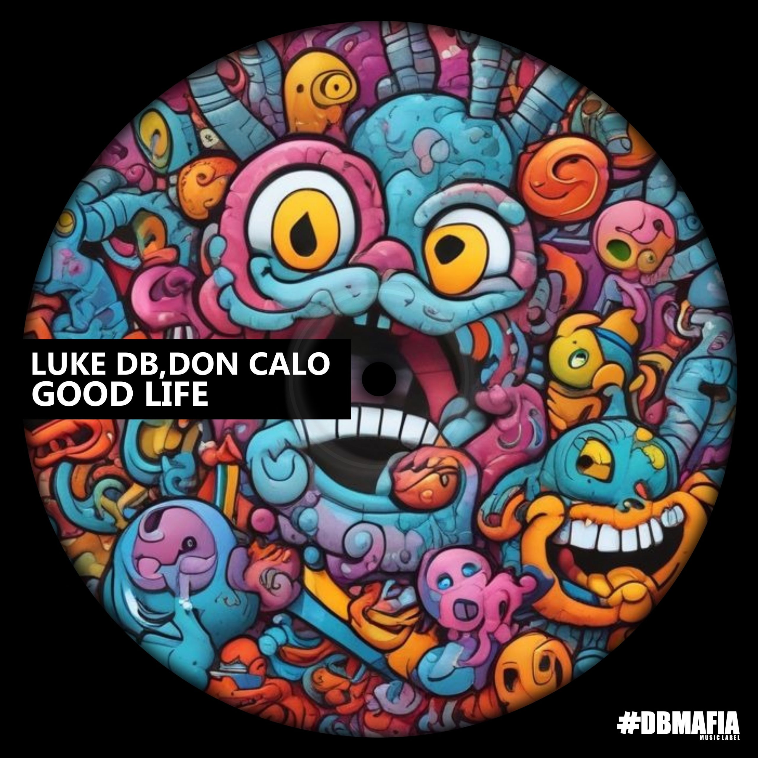 Luke DB, Don Calo - Good Life